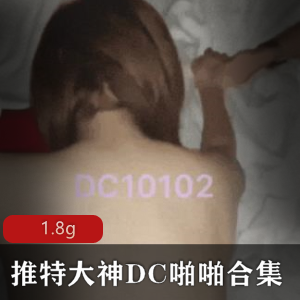 约P大神技术精湛,xing爱小马达,妹子口渴成熟主妇皆欲仙欲死!DC合集49v-1.8G